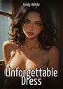 "Emily White, Unforgettable Dress" steht in weißem Text. Eine Illustration einer Frau mit nassem Haar und Ohrringen.