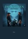 Texte: "DIE KNOTEN", "NYX REQUIEM", "Roman". Illustration von zwei Personen vor einem Motorrad, umgeben von Wald.