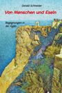 „Gerald Schneider, Von Menschen und Eseln, Begegnungen in der Ägäis“. Illustration einer felsigen Klippe am Meer.