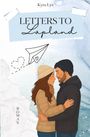 „LETTERS TO Lapland“, „Kyra Lys“, „ROMAN“. Illustration: Ein Paar umarmt sich, Papierflieger mit Herz.