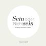 Claudia Schuberth: Sein oder Nichtsein, Buch