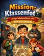 Dominik Mikulaschek: Mission: Klassenfoto, Buch