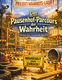 Dominik Mikulaschek: Der Pausenhof-Parcours der Wahrheit, Buch