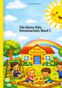 Alexandra Rohrbeck: Die kleine Kita Sonnenschein Band 1, Buch