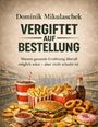 "Vergiftet auf Bestellung" von Dominik Mikulaschek. Snackfood zu sehen: Burger, Pommes, Donut, Getränk, in einem Supermarkt.
