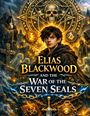Dominik Mikulaschek: Elias Blackwood and the War of the Seven Seals, Buch