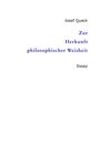 Josef Quack: Zur Herkunft philosophischer Weisheit, Buch