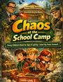 Dominik Mikulaschek: Chaos at the school camp, Buch