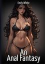 Emily White: An Anal Fantasy, Buch