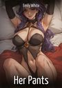 Text: "Emily White", "Her Pants". Illustration einer Frau mit lila Haaren in aufreizender Pose auf einem Bett.