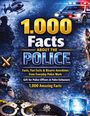 1,000 Facts About the Police. Text mit Polizei- und Hundemotiv, Hubschrauber, Auto, Handschellen und Polizeimütze.