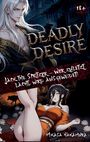"DEADLY DESIRE", "Jack the Spritzer – Wer zuletzt lacht, wird ausgelacht!" Illustration mit zwei Anime-Figuren und 18+ Hinweis.