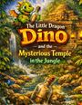 "The Little Dragon Dino and the Mysterious Temple in the Jungle" steht in einem Dschungelsetting mit Tempel und Wasserfall.