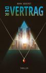 Mark Joggerst: Der Vertrag, Buch