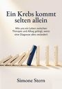 Titel: "Ein Krebs kommt selten allein". Untertitel: "Wie uns ein Leben zwischen Therapie und Alltag gelingt...". Name: Simone Stern. Bild zeigt Dominosteine.
