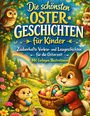 Dominik Mikulaschek: Die schönsten Ostergeschichten für Kinder, Buch