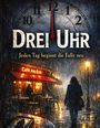 Dominik Mikulaschek: Drei Uhr, Buch