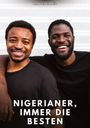 Manuel García: Nigerianer, immer die Besten, Buch