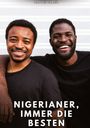 Manuel García: Nigerianer, immer die Besten, Buch