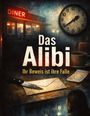 „Das Alibi. Ihr Beweis ist ihre Falle.“ Ein Messer auf einem Umschlag, eine große Uhr, rotes „DINER“-Leuchtschild.