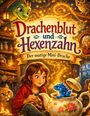 Dominik Mikulaschek: Drachenblut und Hexenzahn, Buch