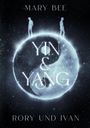 "Yin & Yang", Mary Bee, Rory und Ivan. Zwei Figuren stehen auf einem leuchtenden Yin-Yang-Symbol im Weltraumlook.
