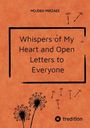 Text: "MOJDEH MIRZAEE, Whispers of My Heart and Open Letters to Everyone." Hintergrund: Orange, Pusteblumen-Design.