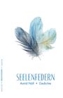 Astrid Nöll: Seelenfedern, Buch