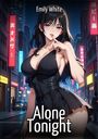 "Emily White", "Alone Tonight". Eine Frau in schwarzem Kleid in einer beleuchteten Stadtstraße, neon-asiatische Schilder im Hintergrund.