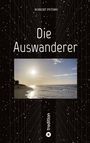 Robert Peters: Die Auswanderer, Buch
