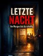 Dominik Mikulaschek: Letzte Nacht, Buch
