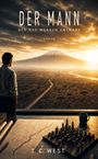 T. C. West: Der Mann der das Morgen entwarf, Buch