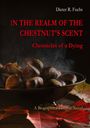 Titel: "IN THE REALM OF THE CHESTNUT'S SCENT" von Dieter R. Fuchs. Text auf Schale: heiße Maronen und Herbstblätter.