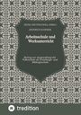 Heinrich Scherer: Arbeitsschule und Werkunterricht, Buch