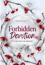"Forbidden Devotion" in roter Schrift auf weißem Hintergrund, von roten Beerenzweigen umgeben.