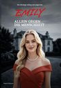Daniel Heusser: Emily - Allein gegen die Menschheit, Buch