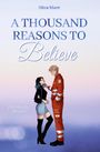 Text: "A THOUSAND REASONS TO Believe", "Paramedic Hearts", "Nina Mace". Illustration eines Pärchens; sie flirtet, er trägt Uniform.