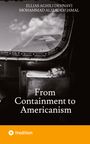 Titel: "From Containment to Americanism", Autoren: Ellias Aghili Dehnavi, Mohammad Alizadeh Jamal, ein Flugzeugfenster.