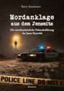 Barry Jünemann: Mordanklage aus dem Jenseits, Buch