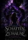 „Dein Schatten ist mein Zuhause. Ein Schwur aus Blut, Schuld und Liebe.“ Eine Frau vor einer lila-energiegeladenen Figur.
