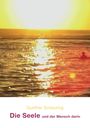 Text: "Gunther Scheuring - Die Seele und der Mensch darin." Sonnenuntergang über dem Meer, Person als Silhouette im Wasser.