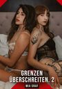 "GRENZEN ÜBERSCHREITEN. 2" und "MIA GRAF" stehen im Vordergrund. Zwei Personen in Unterwäsche lehnen Rücken an Rücken.
