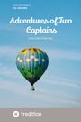„Adventures of Two Captains. An Epic Science Fiction Poem.“ Bunte Heißluftballon vor blauem Himmel. Logo in Grau.