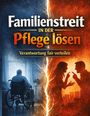 "Familienstreit in der Pflege lösen. Verantwortung fair verteilen." Links: Person im Rollstuhl; rechts: streitendes Paar.
