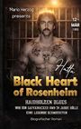 "Black Heart of Rosenheim" steht in großen, goldenen Buchstaben. Ein tätowierter Mann mit Schnurrbart und langen Haaren sitzt.