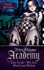 Reiya Kurozane: Hentai: Valen Élégance Academy, Buch
