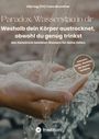 Franz Brummer: Paradox: Wasserstau in dir, Buch