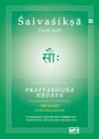 Grünes Buchcover mit Text: "Śaivaśikṣā", "Vivek Nath", "PRATYABHIJÑĀ HR̥DAYA", "THE HEART OF SELF-REALISATION".