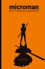 „microman: kein fucking superheld, lisa darling“. Silhouette einer Person mit Stock auf orangefarbenem Hintergrund.