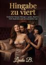 Linda B.: Hingabe zu viert, Buch
